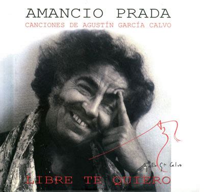 libre te quiero amancio prada|Libre Te Quiero .